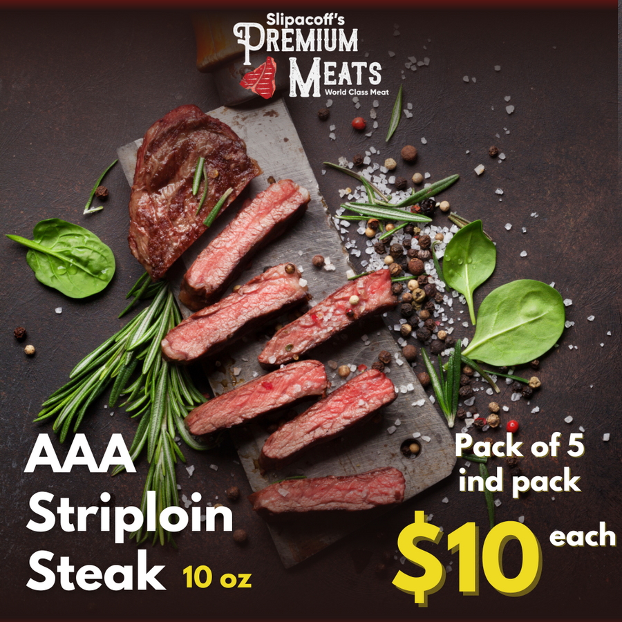 Striploin Steak AAA 10 oz (Pack of 5) $10 each