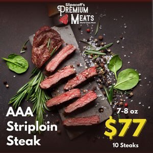 Striploin Steak AAA 7-8oz (10 for $77)